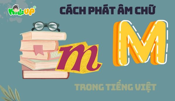 cách phát âm chữ m trong tiếng việt