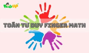 toán tư duy finger math