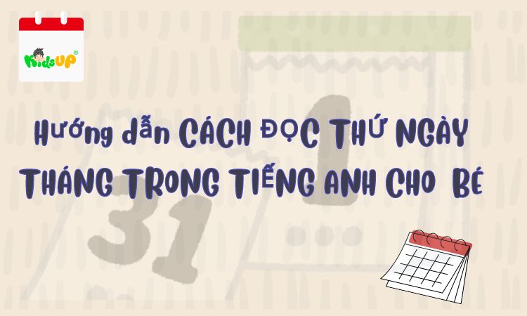 cách đọc thứ ngày tháng trong tiếng anh