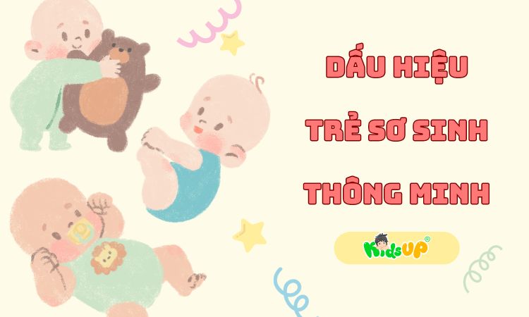 8 dấu hiệu trẻ sơ sinh thông minh