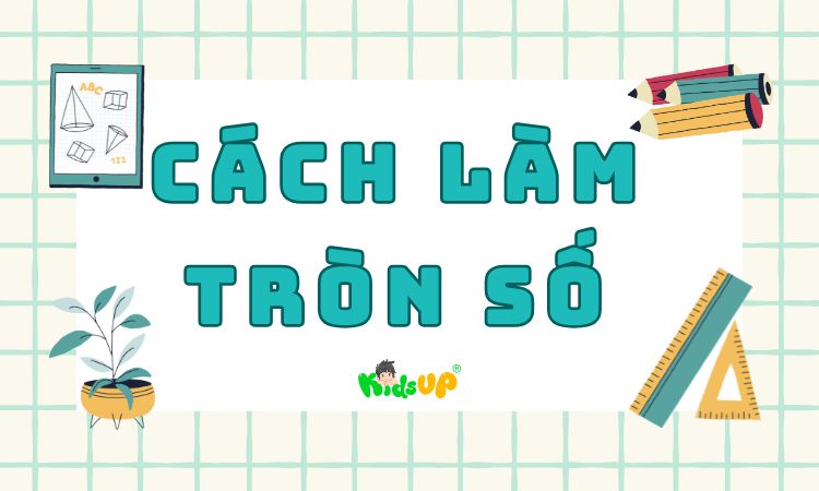 cách làm tròn số