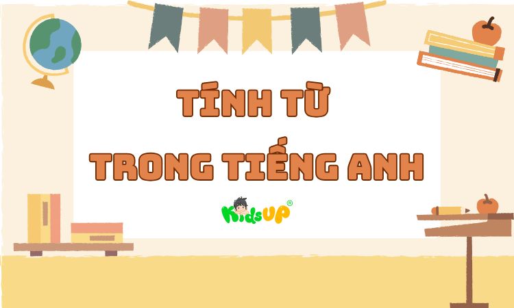 tính từ trong tiếng Anh