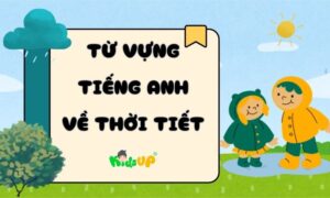 từ vựng tiếng anh về thời tiết