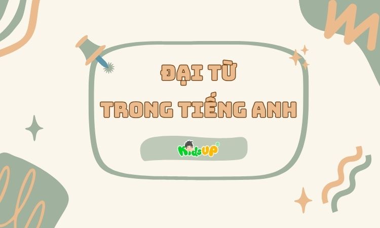 Đại từ trong tiếng Anh