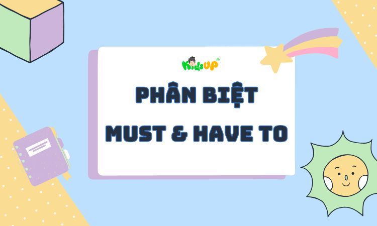 phân biệt must và have to