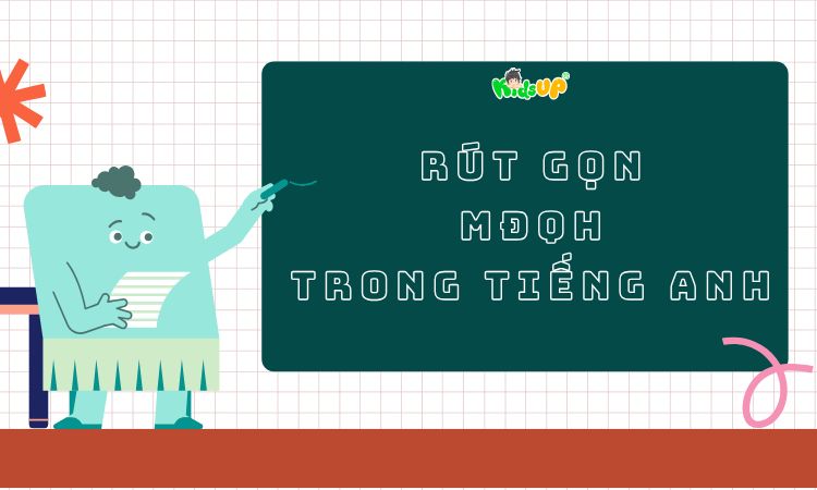 rút gọn mệnh đề quan hệ trong tiếng anh