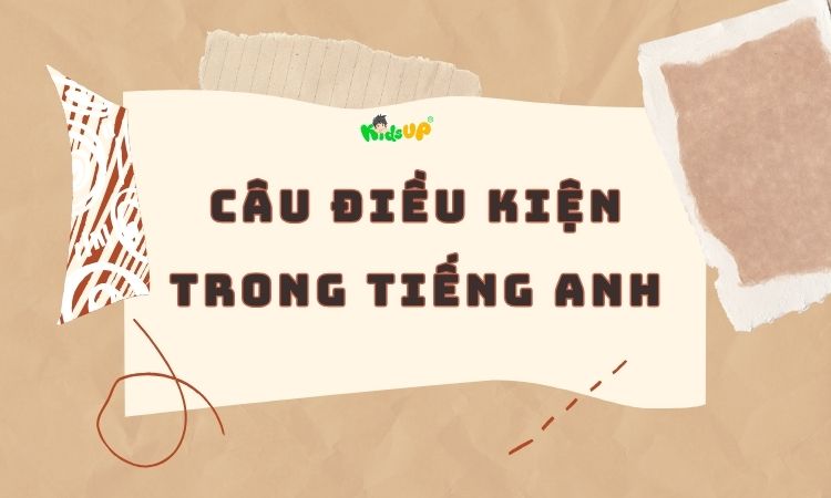 câu điều kiện trong tiếng anh