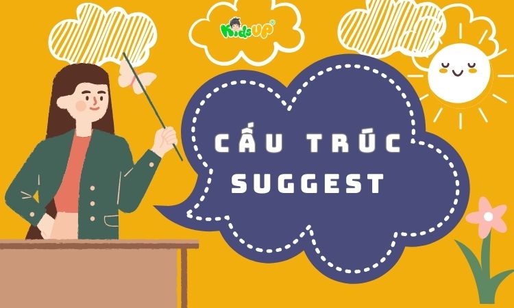 cấu trúc suggesst trong tiếng anh