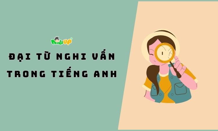 đại từ nghi vấn trong tiếng anh