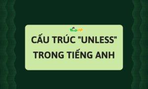 cấu trúc unless