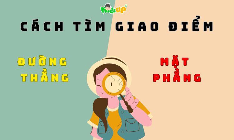 cách tìm giao điểm đường thẳng và mặt phẳng